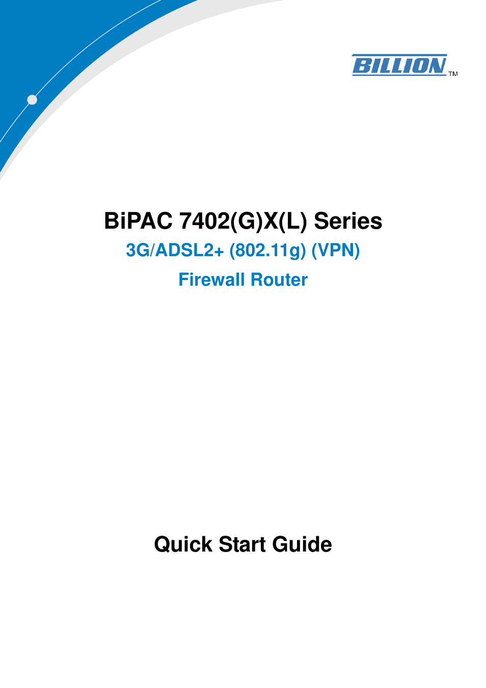 BiPAC 7402(G)X(L) Series