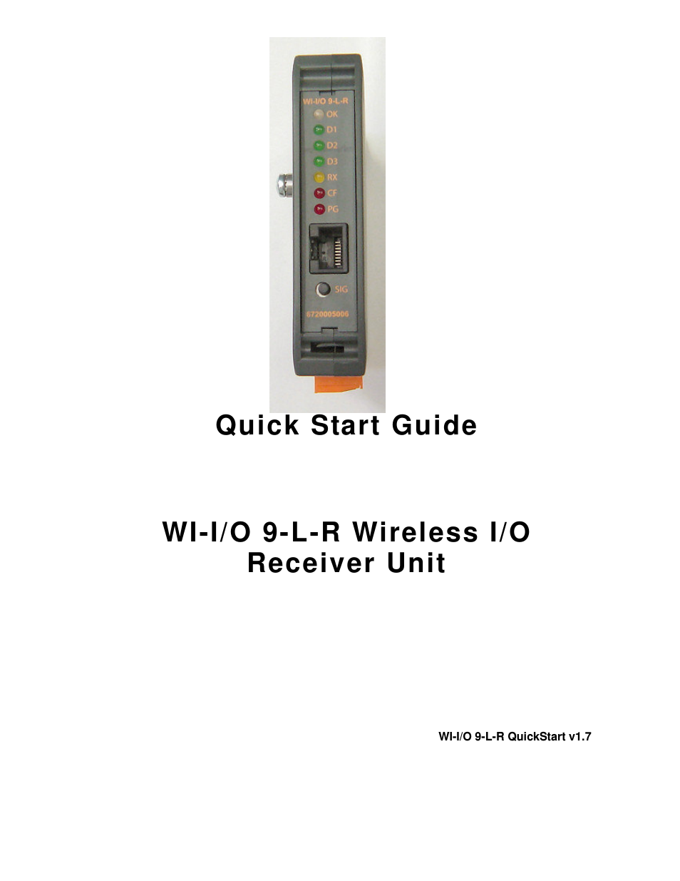 WI-I/O 9-L-R: Wireless I/O Receiver Quick Start Guide v1.7