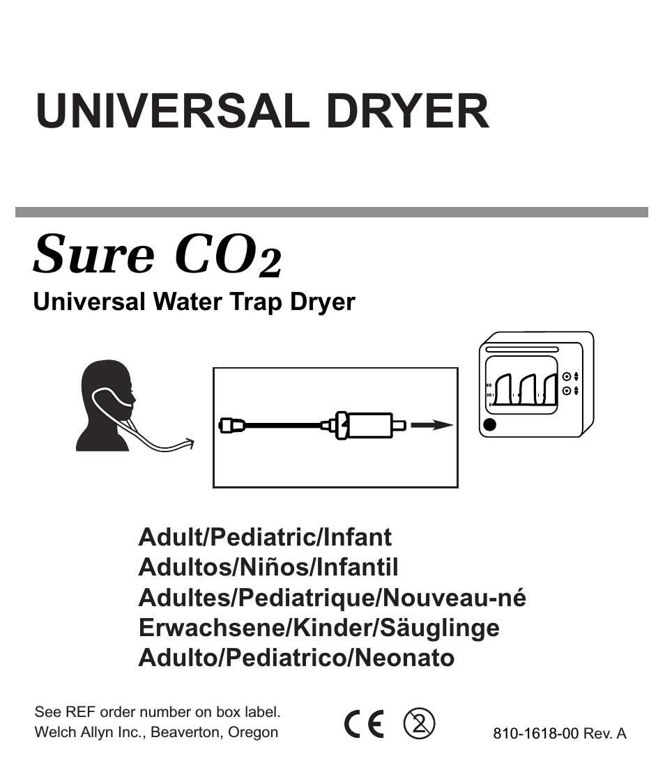 Universal Dryer, Sure Co2, Universal Water Trap Dryer 810-1618-00 Rev A - Installation Guide