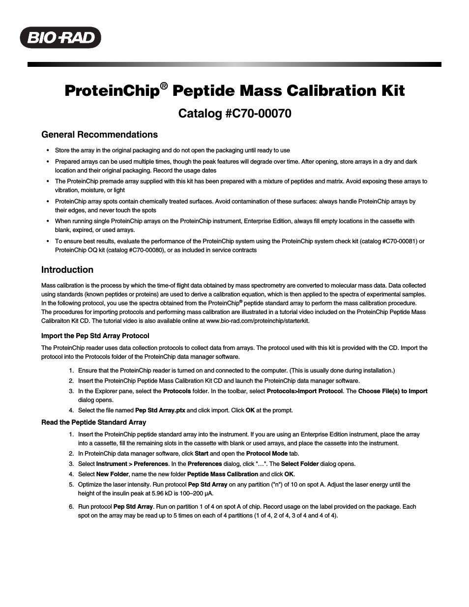 ProteinChip Calibration Standards