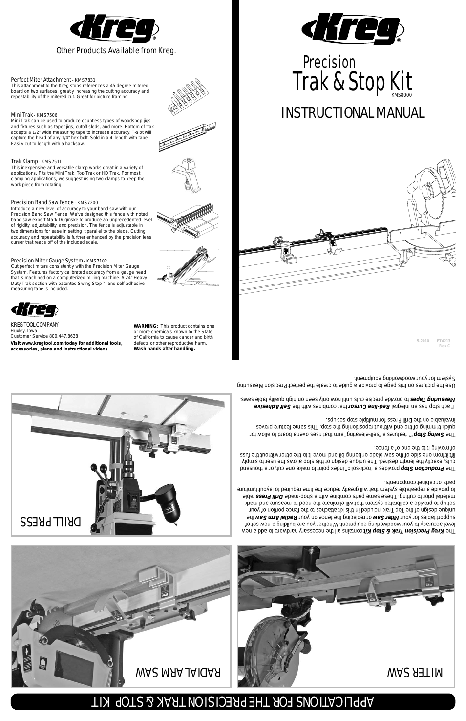KMS8000 Precision Trak & Stop Kit