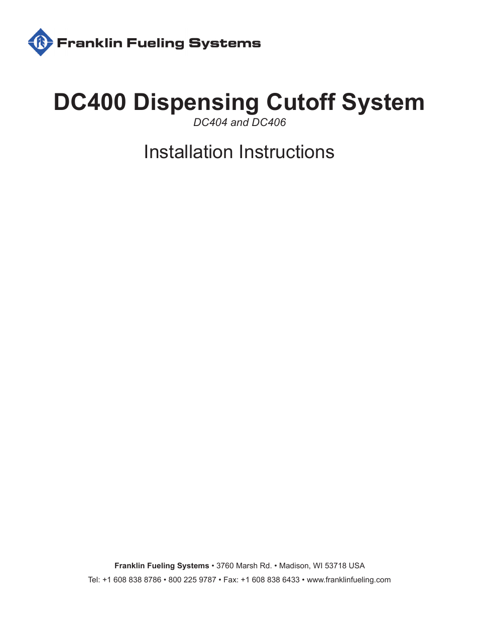 DC406 Dispensing Cutoff System