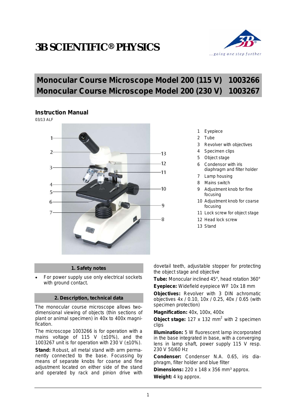 Monocular Course Microscope Model 200, 230 V 50__60Hz