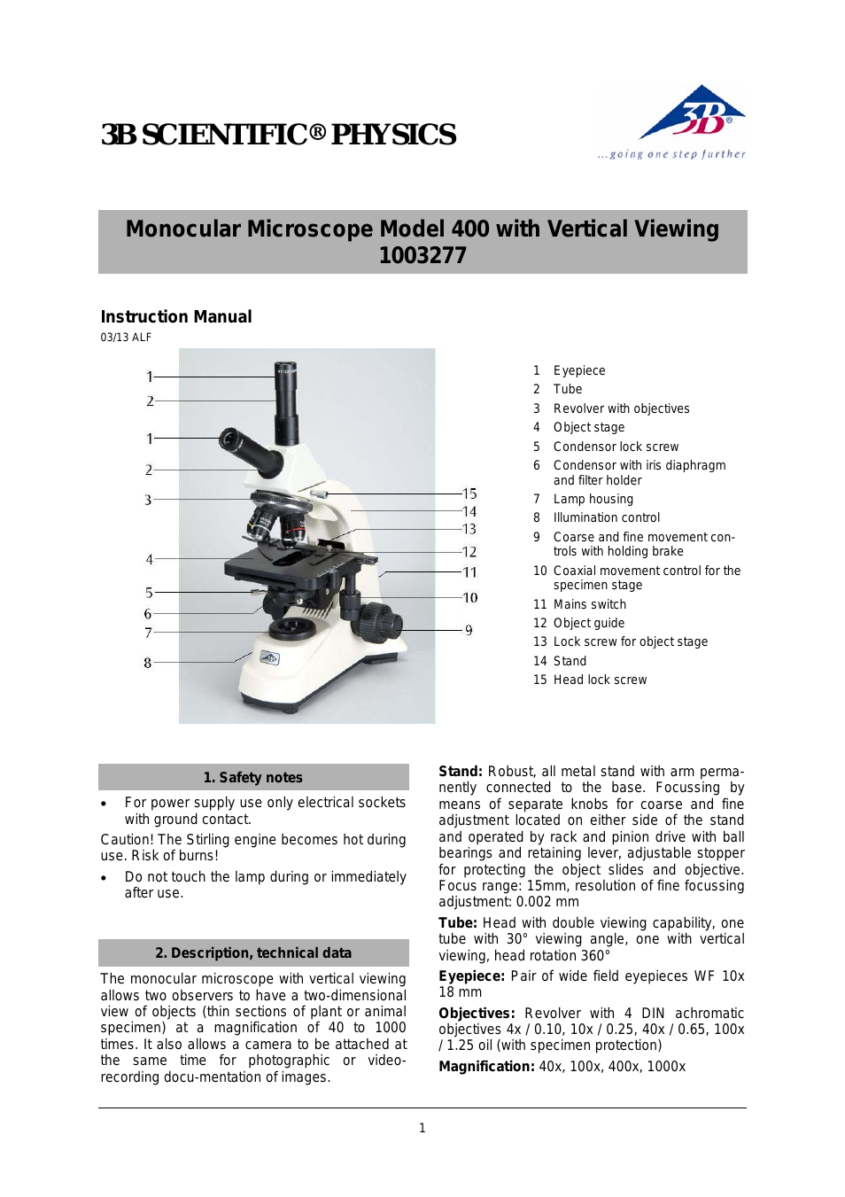 Monocular Microscope Model 400 with Vertical Viewing