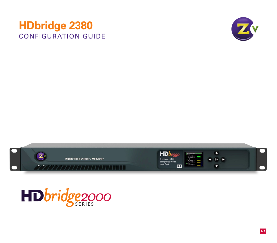 HDbridge 2500/2600-DT Series (QAM)