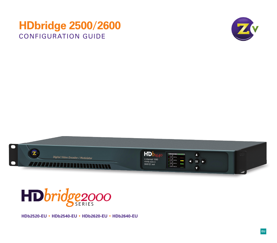 HDbridge 2500/2600 Series (DVB-T/C)
