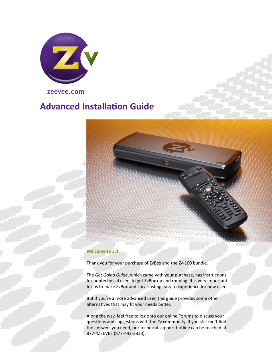 ZvBox 100 Advanced Installation Guide