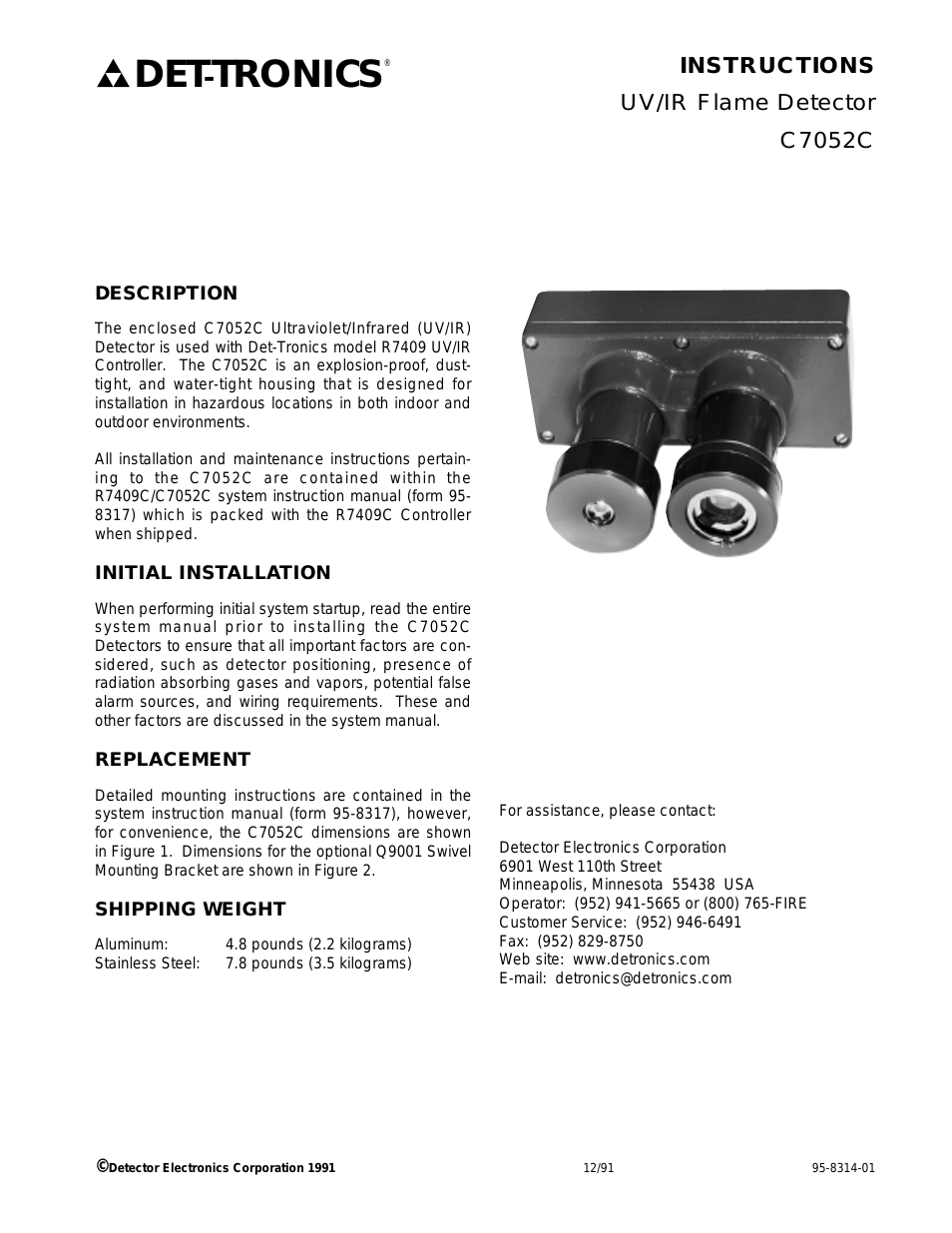C7052C UV/IR Flame Detector used with R7409 Controller