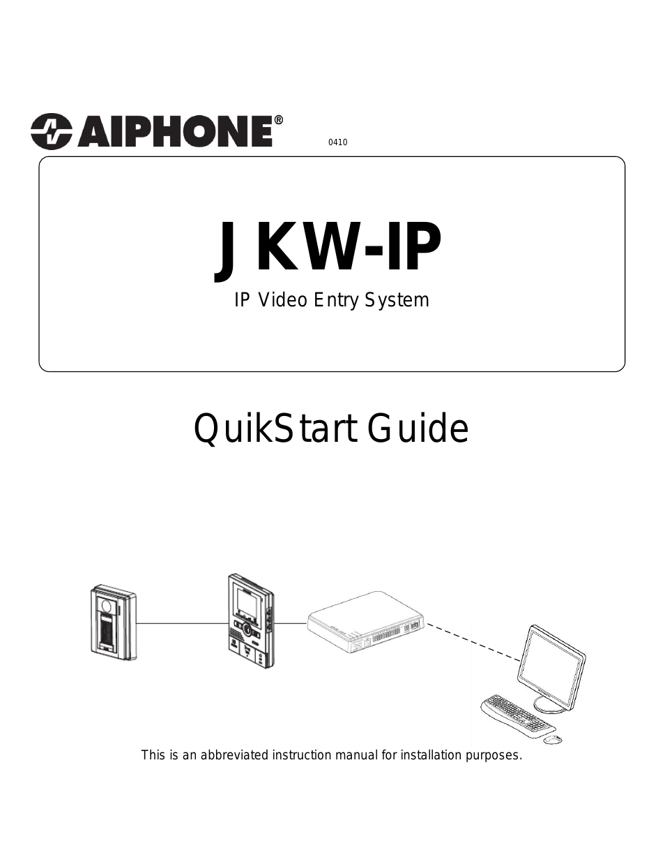 VIDEO ENTRY SYSTEM JKW-IP