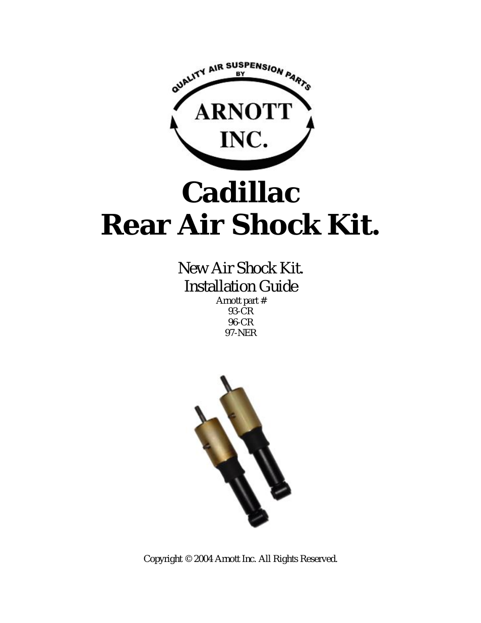 93,96-CR Cadillac Rear Air Shock Kit