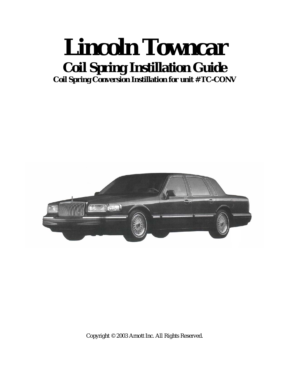Coil Spring Conversion LINCOLN Town Car 1998-2002