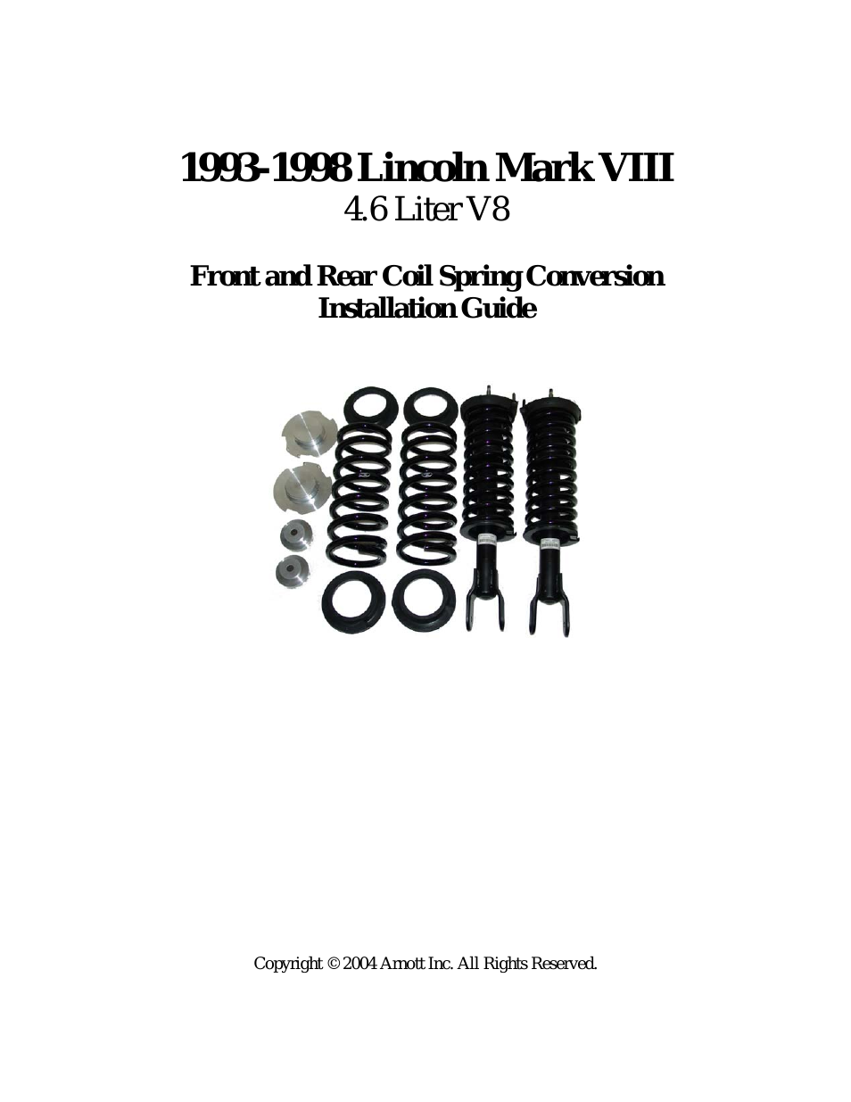 Front and Rear Coil Spring Conversion LINCOLN Mark VIII