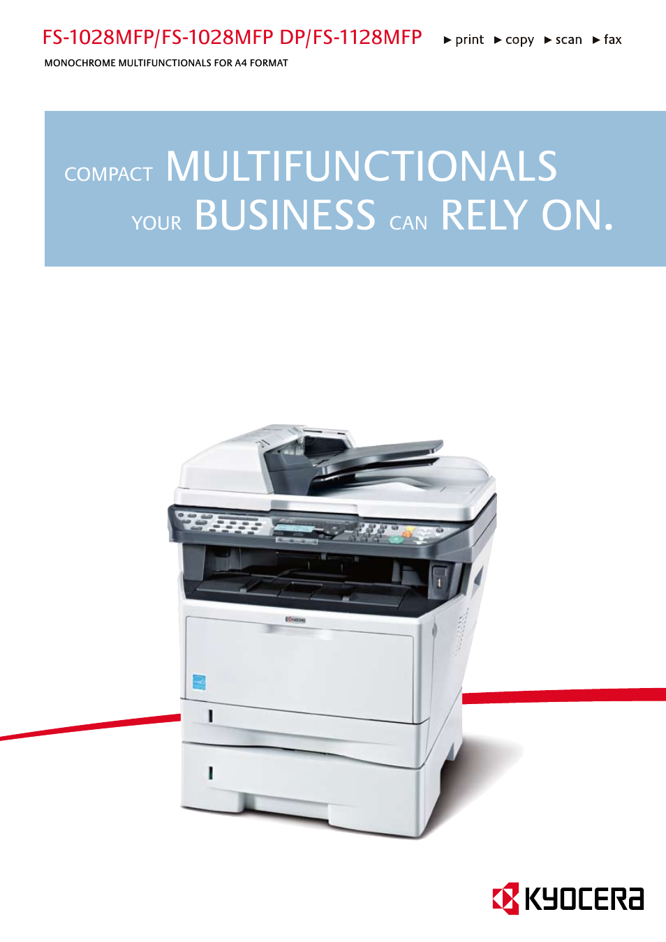 MONOCHROME MULTIFUNCTIONALS FOR A4 FORMAT FS-1128MFP