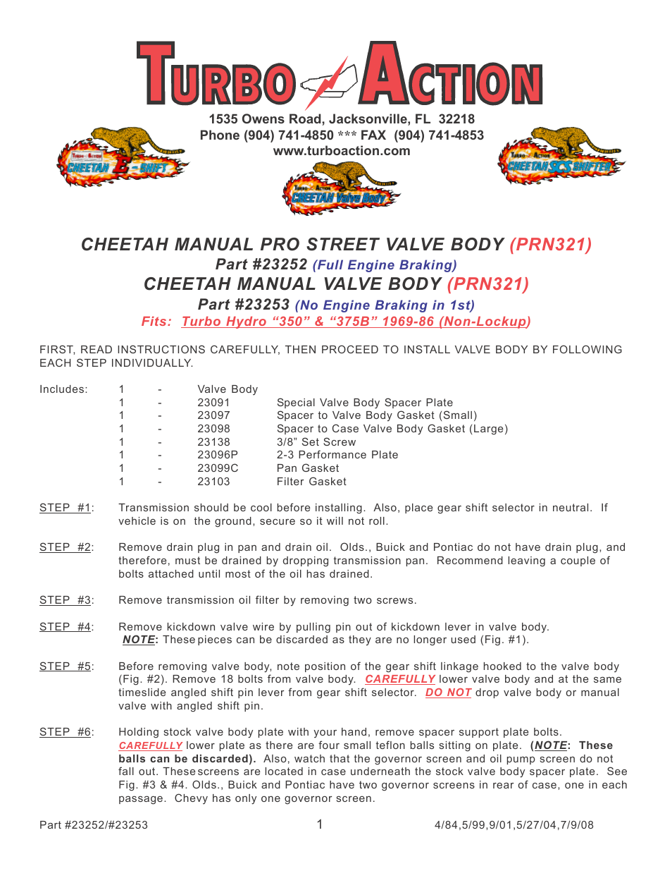 23252 Turbo Hydro 350 Pro Street Manual Valve Body (PRN321)
