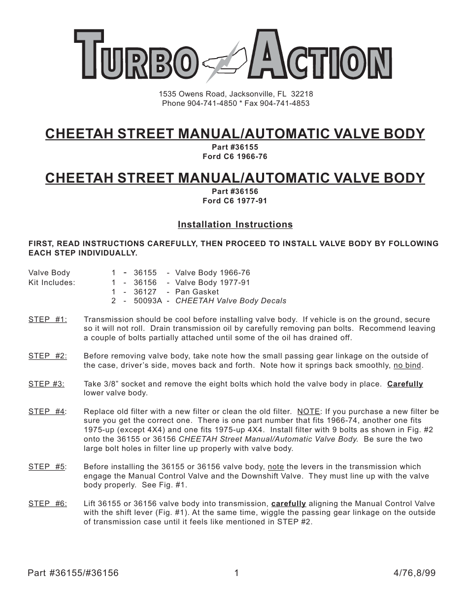 36155 Ford C6 1966-76 Street Manual/Automatic Valve Body (PRND21)