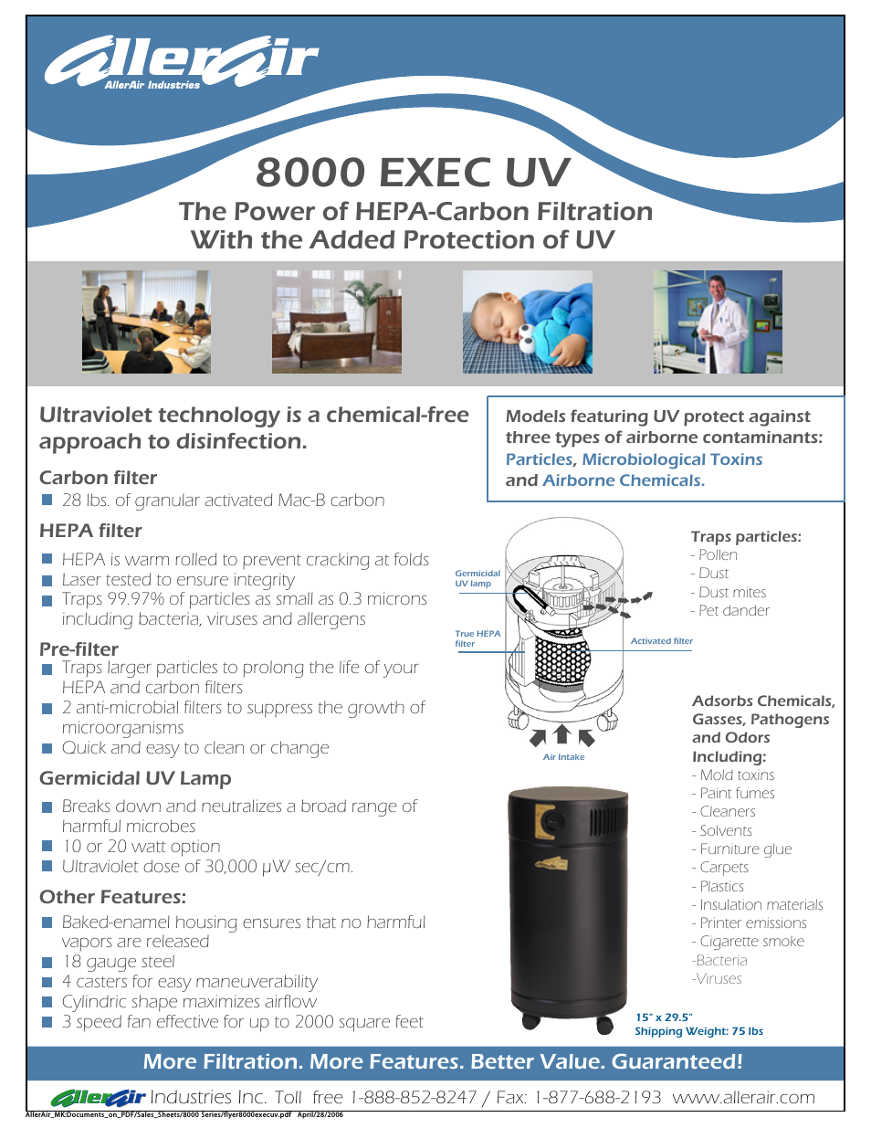 The Power of HEPA-Carbon Filtration 8000 Exec UV