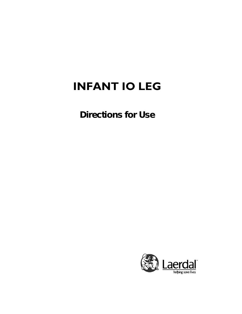 Infant IO Leg