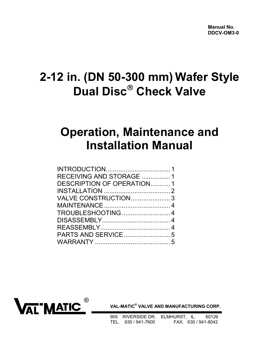 2-12 in. (DN 50-300 mm) Wafer Style Dual Disc Check Valve