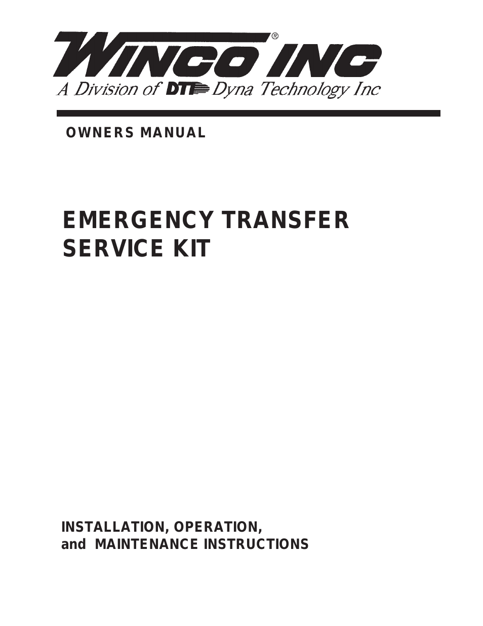 EMERGENCY TRANSFER SERVICE KIT