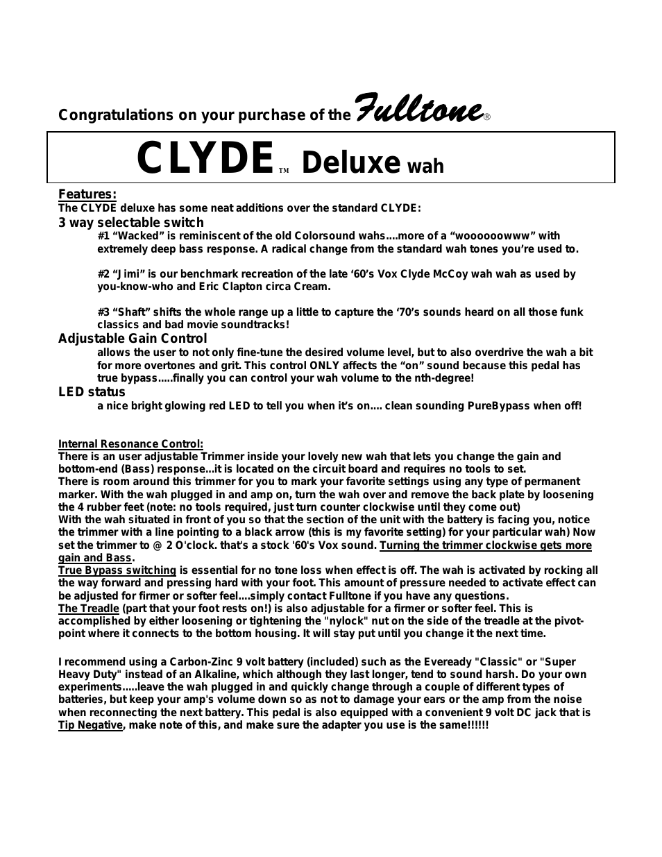 Clyde Deluxe Wah