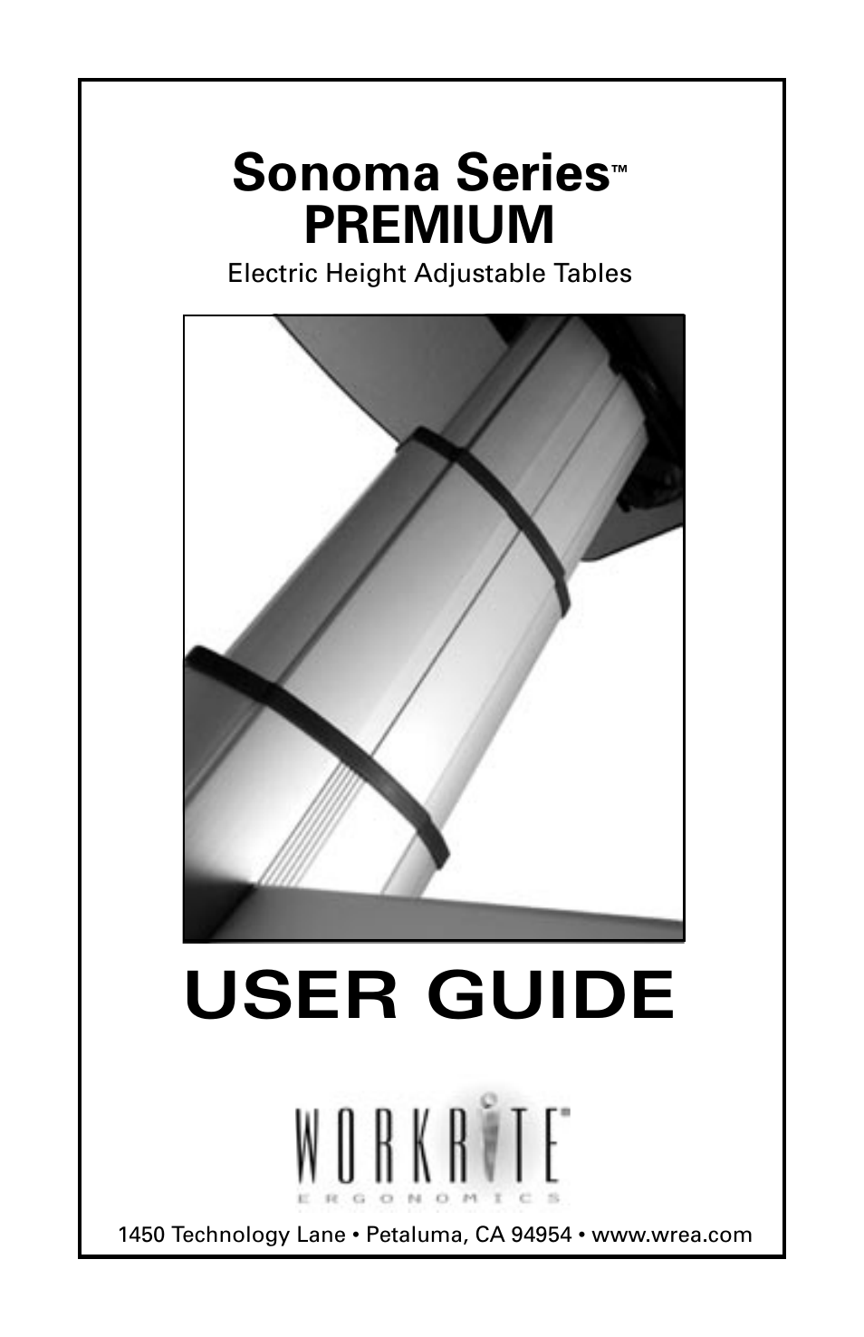 Sonoma Series PREMIUM User Guide