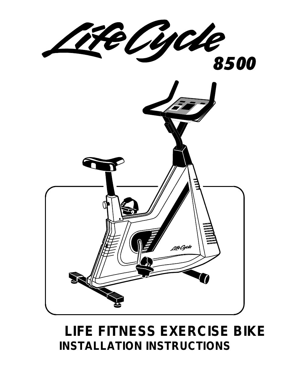 Exercise Bike Lifecycle 8500