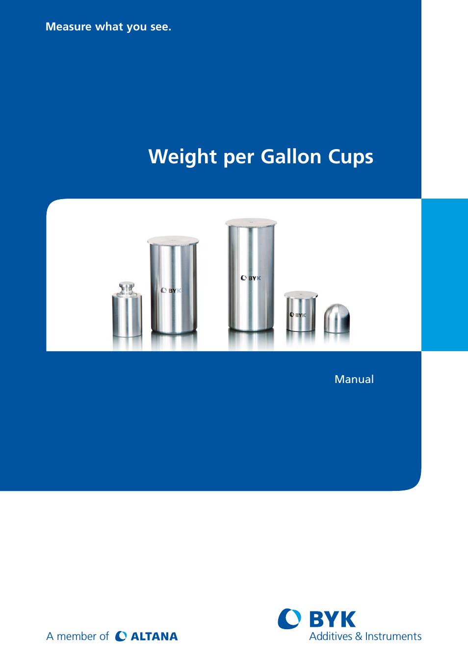 Weight per Gallon Cups