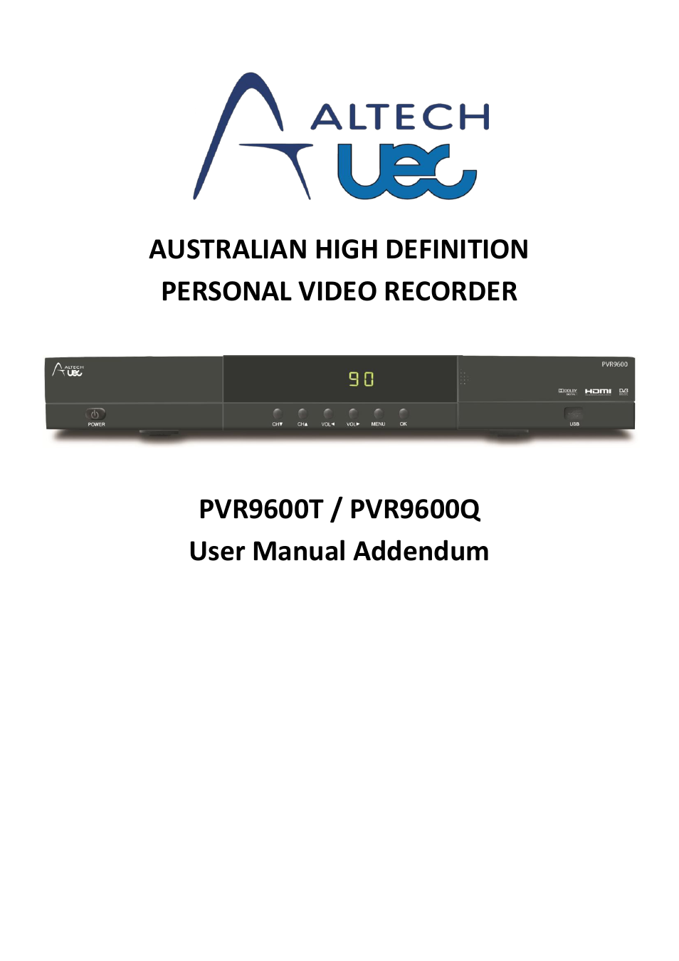 PVR9600Q High Definition Dual Tuner