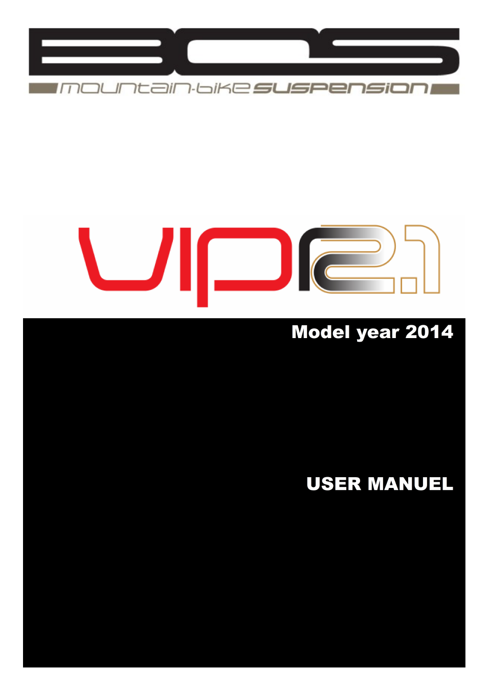 VIP'R 2.1 2014 User manual