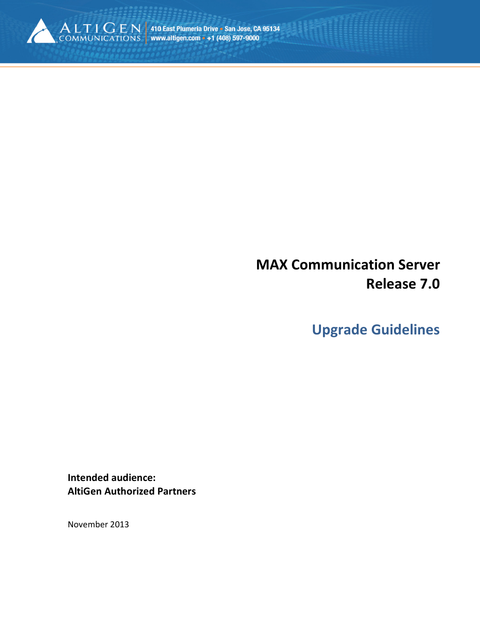 MAXCS 7.0 MaxCS 7.0 Upgrade Guidelines