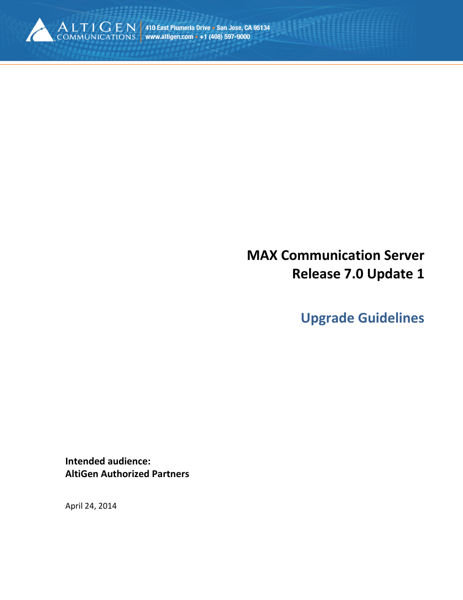 MAXCS 7.0 Update 1 Upgrade Guidelines
