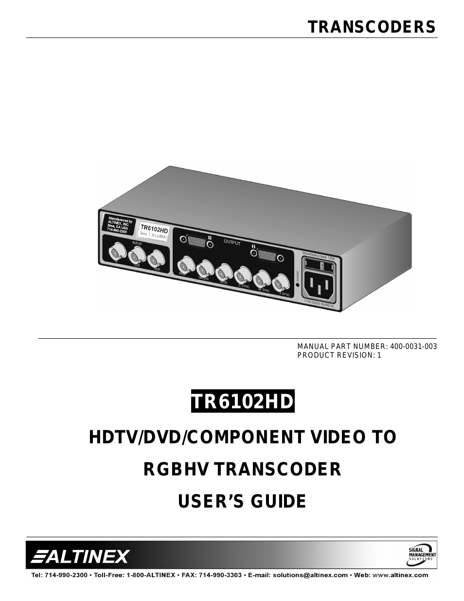 HDTV/DVD/Component Video to RGBHV Transcoder TR6102HD