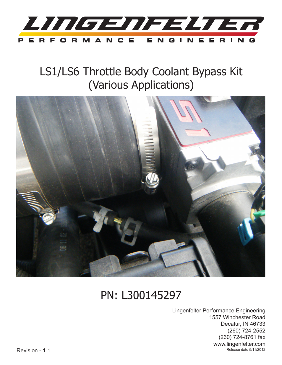 L300145297 Lingenfelter LS1 LS6 Throttle Body Coolant Bypass Kit v1.1