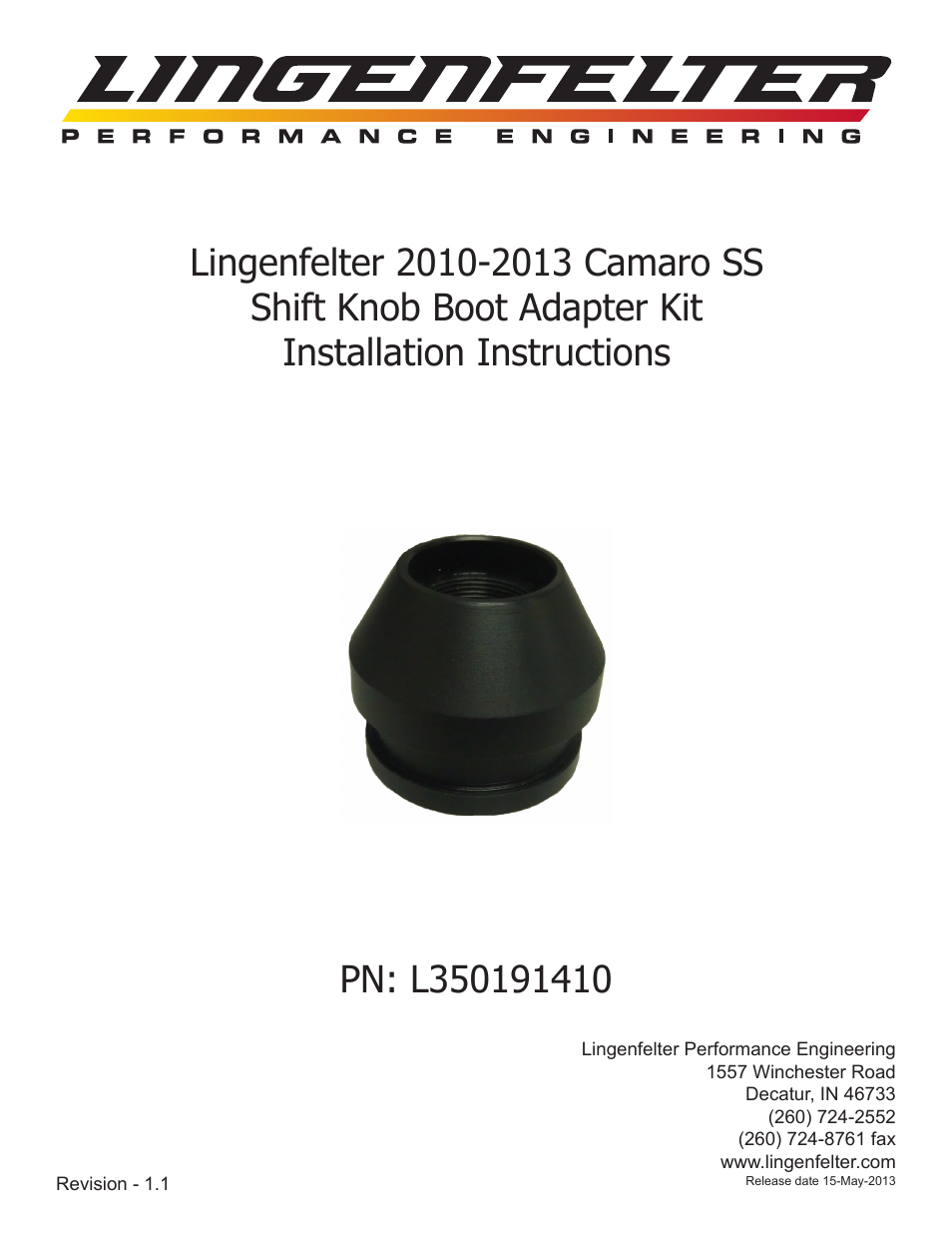 L350191410 Lingenfelter Camaro Shift Knob & Boot Adapter v1.1