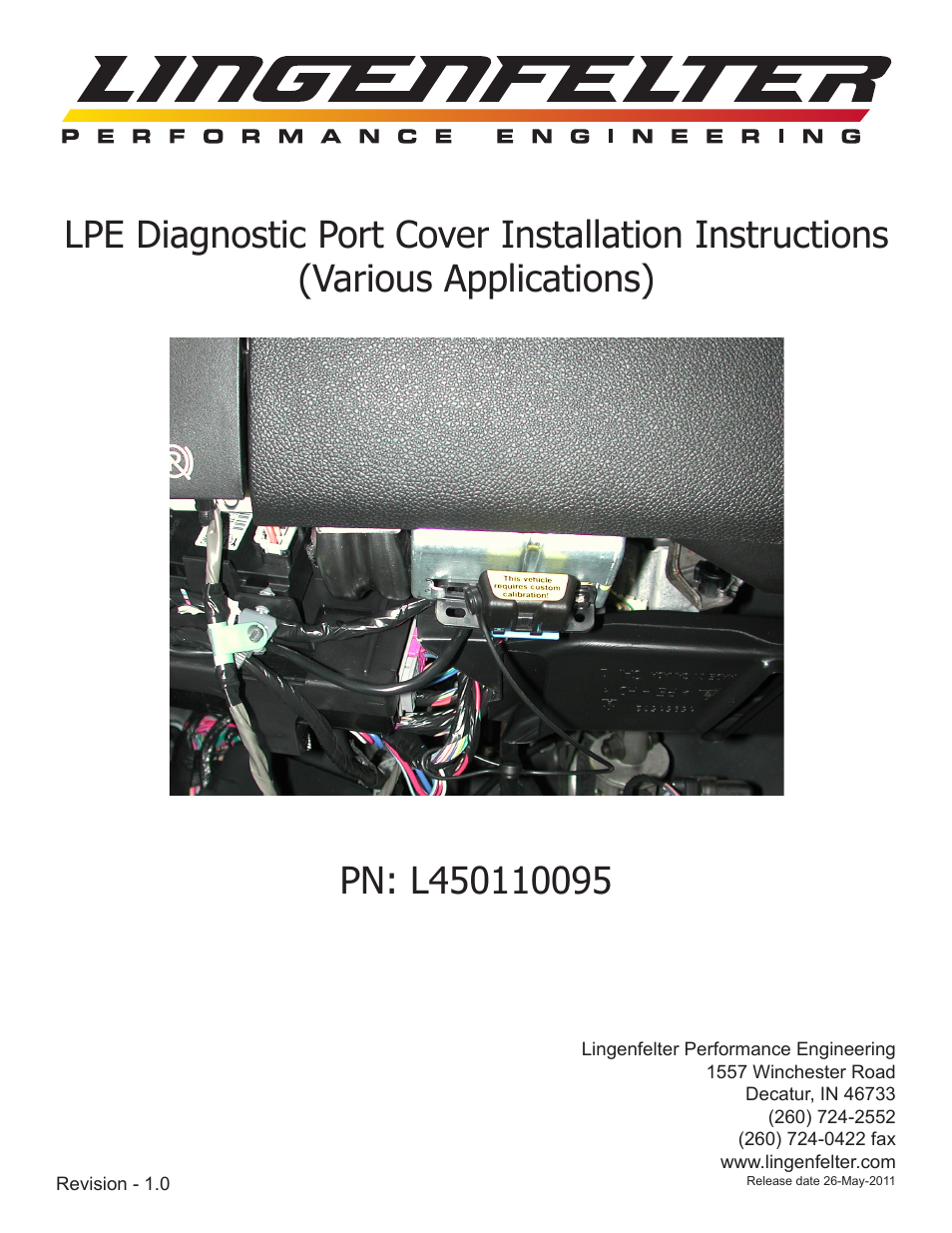 L450110095 Lingenfelter Diagnostic Port Cover Kit v1.0