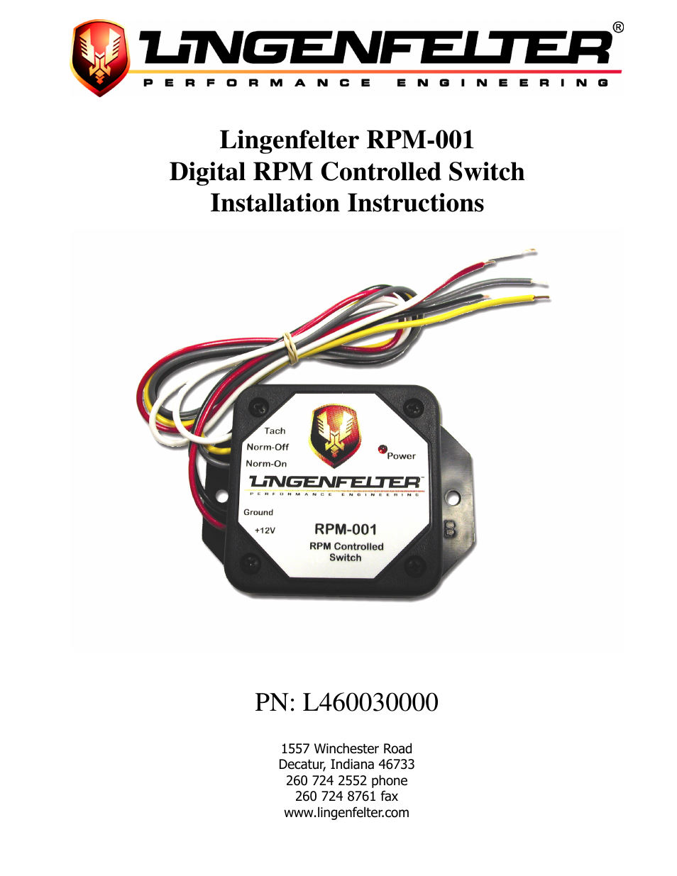 L460030000 Lingenfelter RPM-001 RPM Activated Switch v4.01