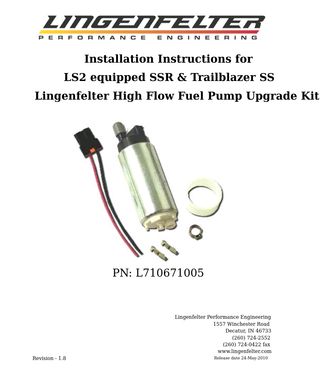 L710671005 Lingenfelter Trailblazer SS & SSR Fuel Pump Upgrade Kit v1.8