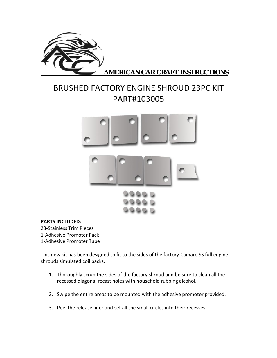 Camaro Factory Shroud Trim Brushed Side Kit 23Pc 2010-2013