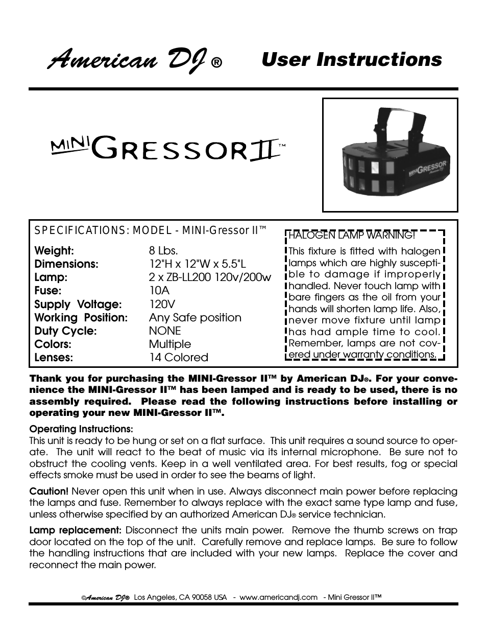 Mini-Gressor II