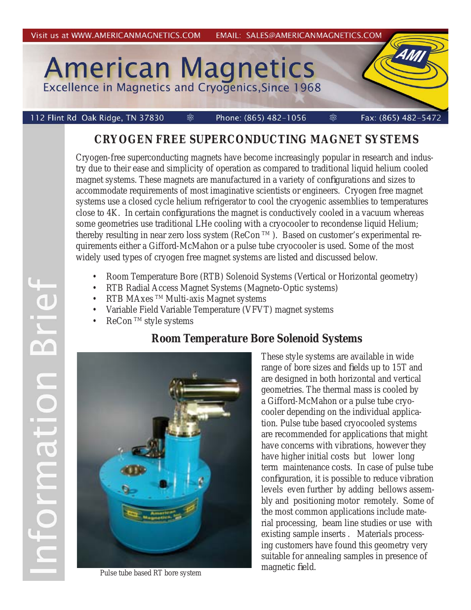 CRYOGEN FREE SUPERCONDUCTING MAGNET SYSTEMS