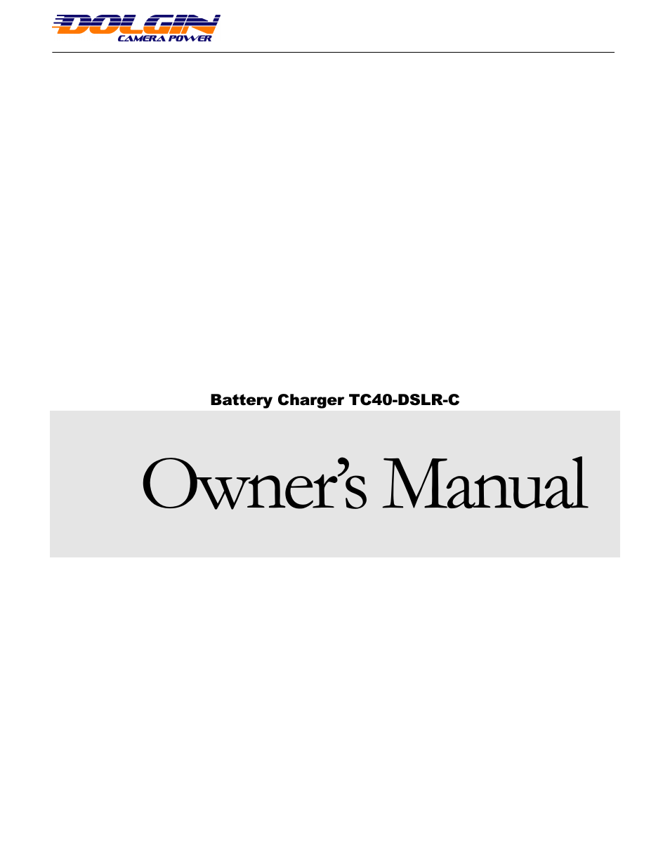 TC40-DSLR Canon Charger User Manual 