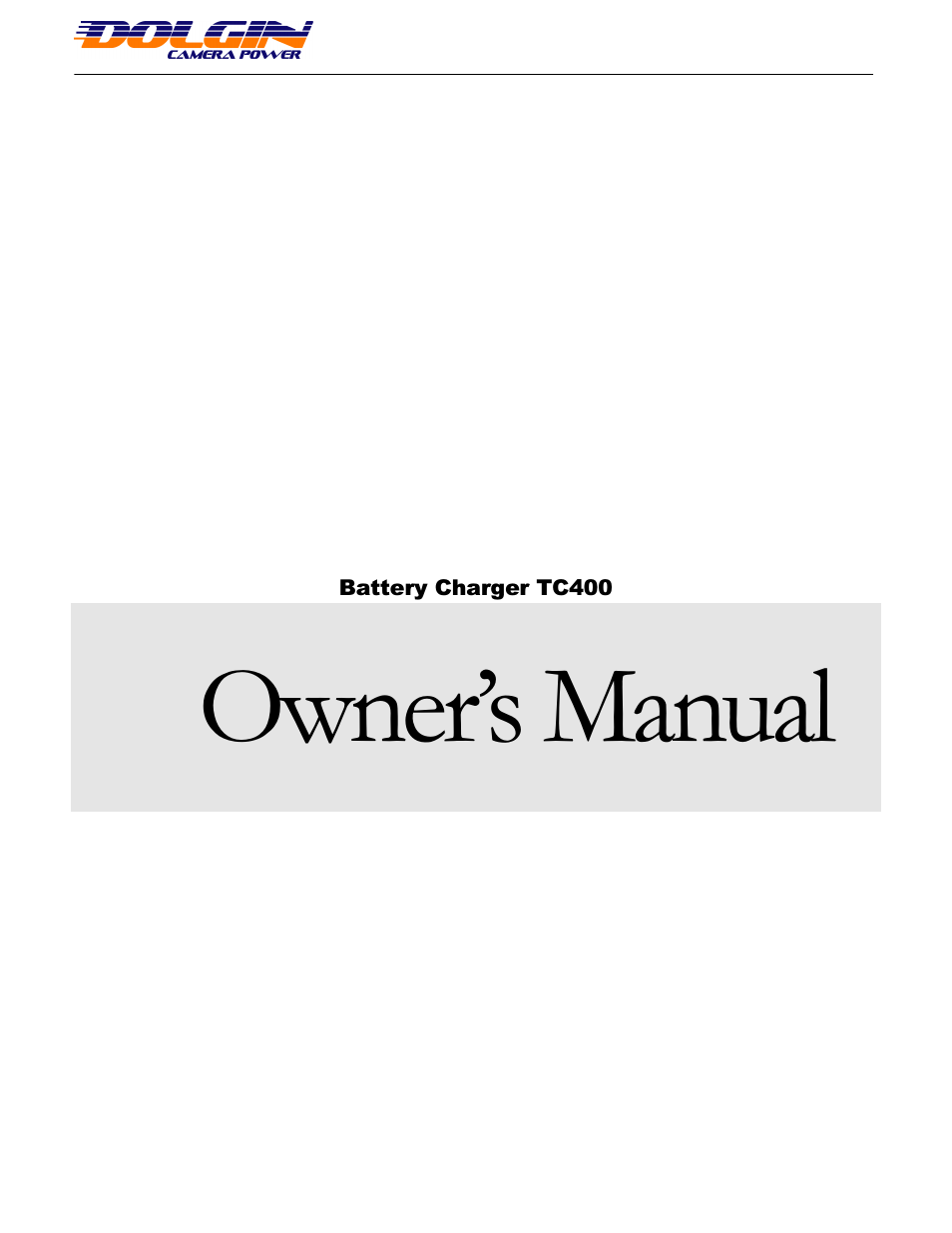 TC400 Charger User Manual