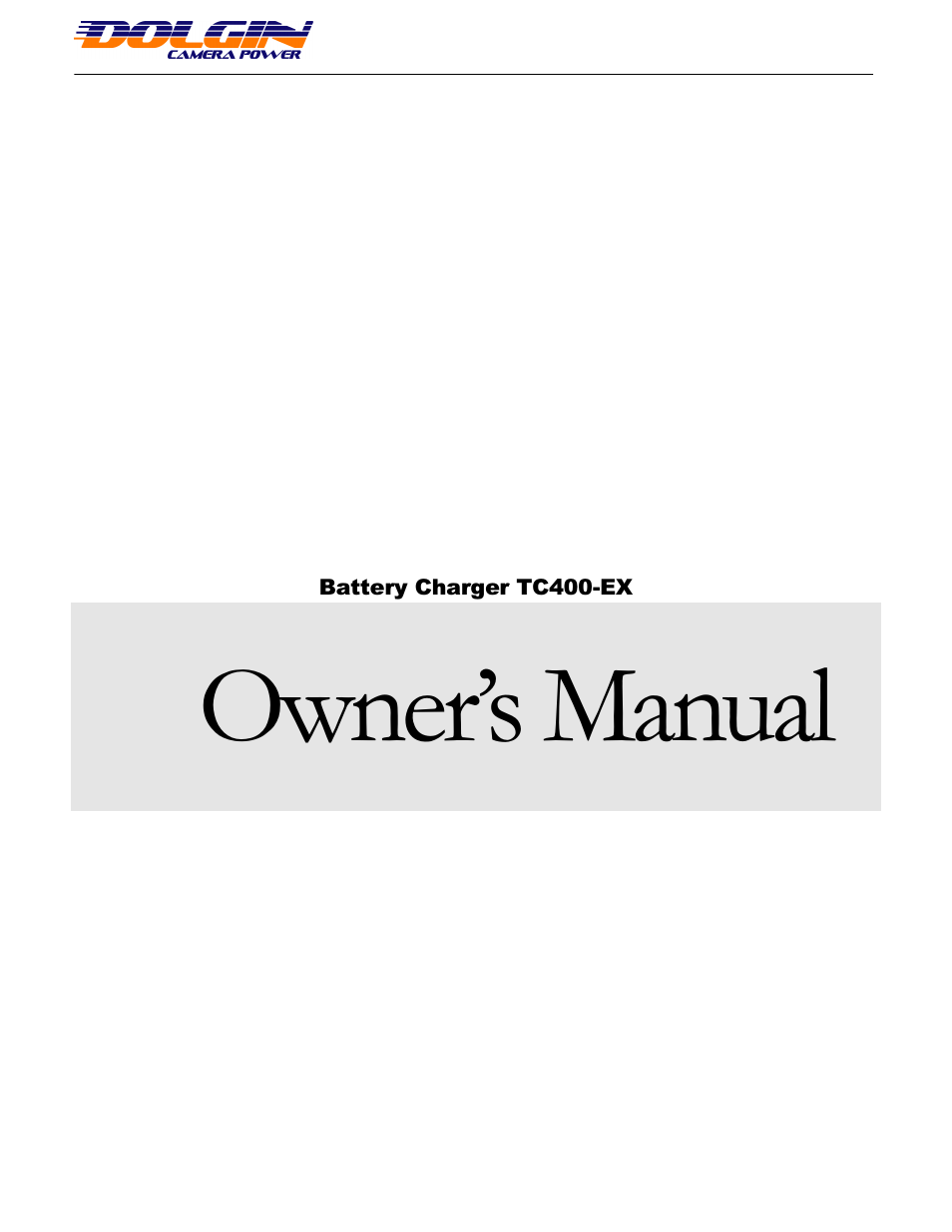 TC400-EX Charger User Manual