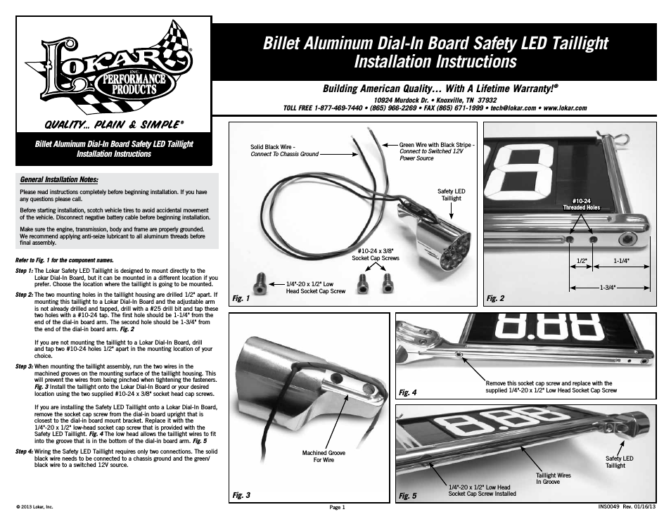 Billet Aluminum Dial-In Board Safety LED Taillight