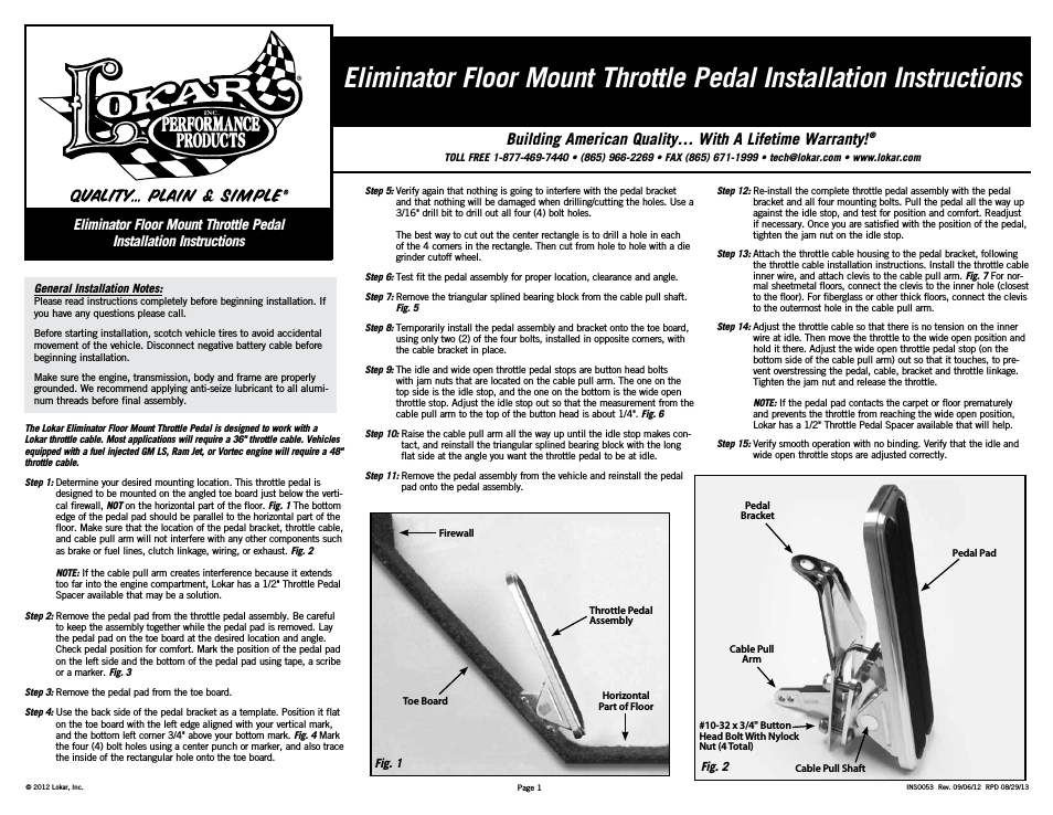 Eliminator Floor Mount Throttle Pedal