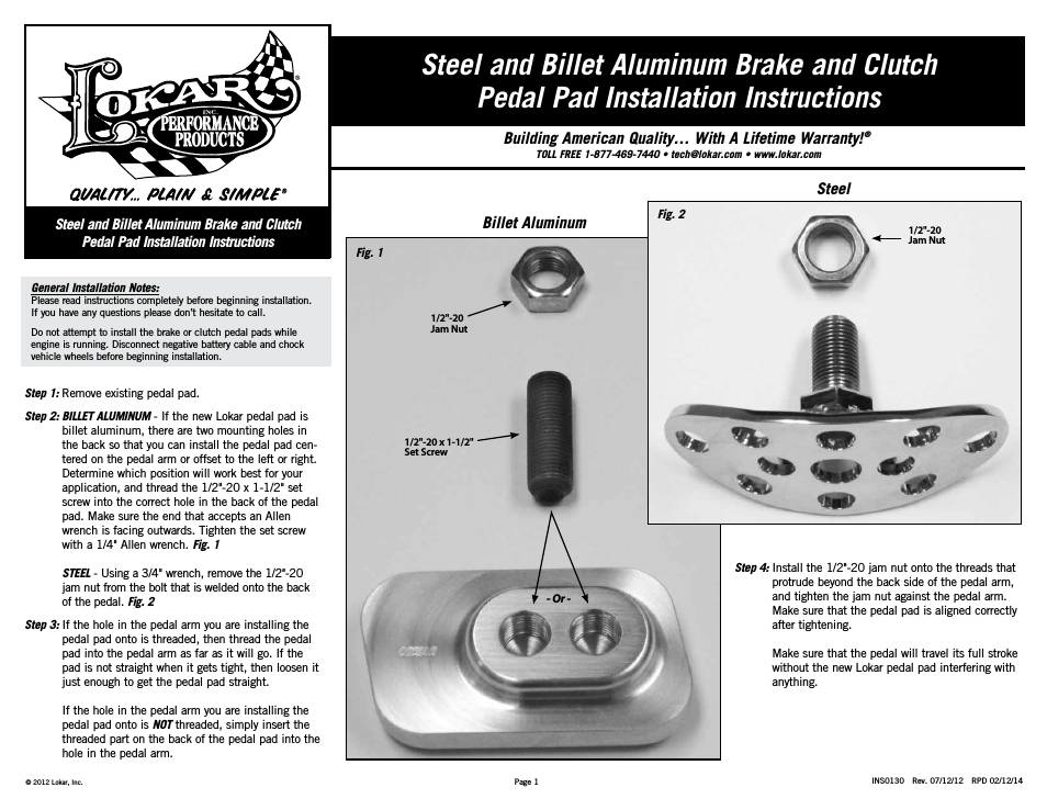 Steel and Billet Aluminum Brake and Clutch Pedal Pad
