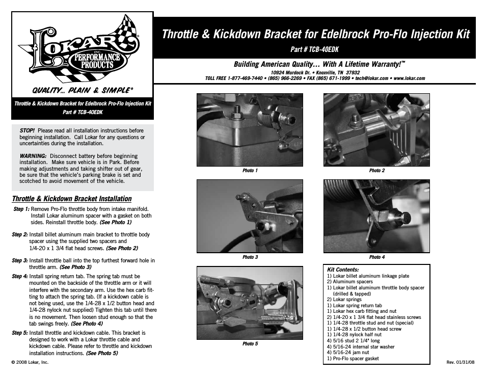 TCB-40EDK Throttle & Kickdown Bracket for Edelbrock Pro-Flo Injection Kit
