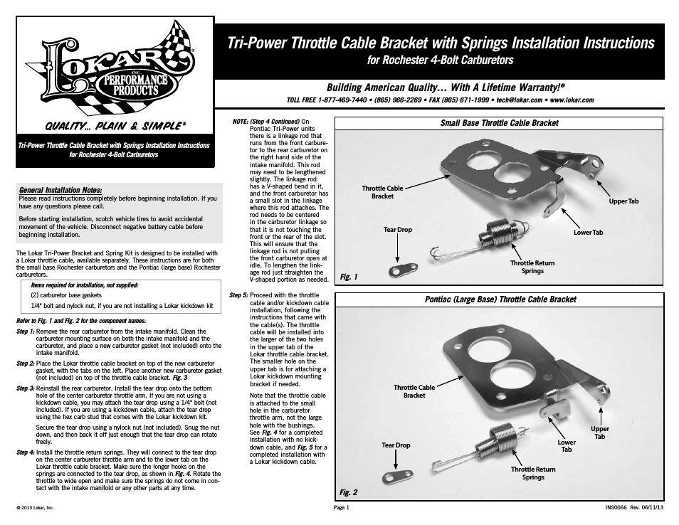 Tri-Power Throttle Cable Bracket with Springs