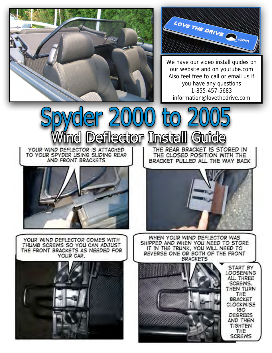Spyder Wind Deflector 2000 to 2005