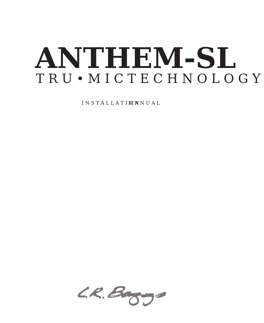 Anthem SL: Installation Manual